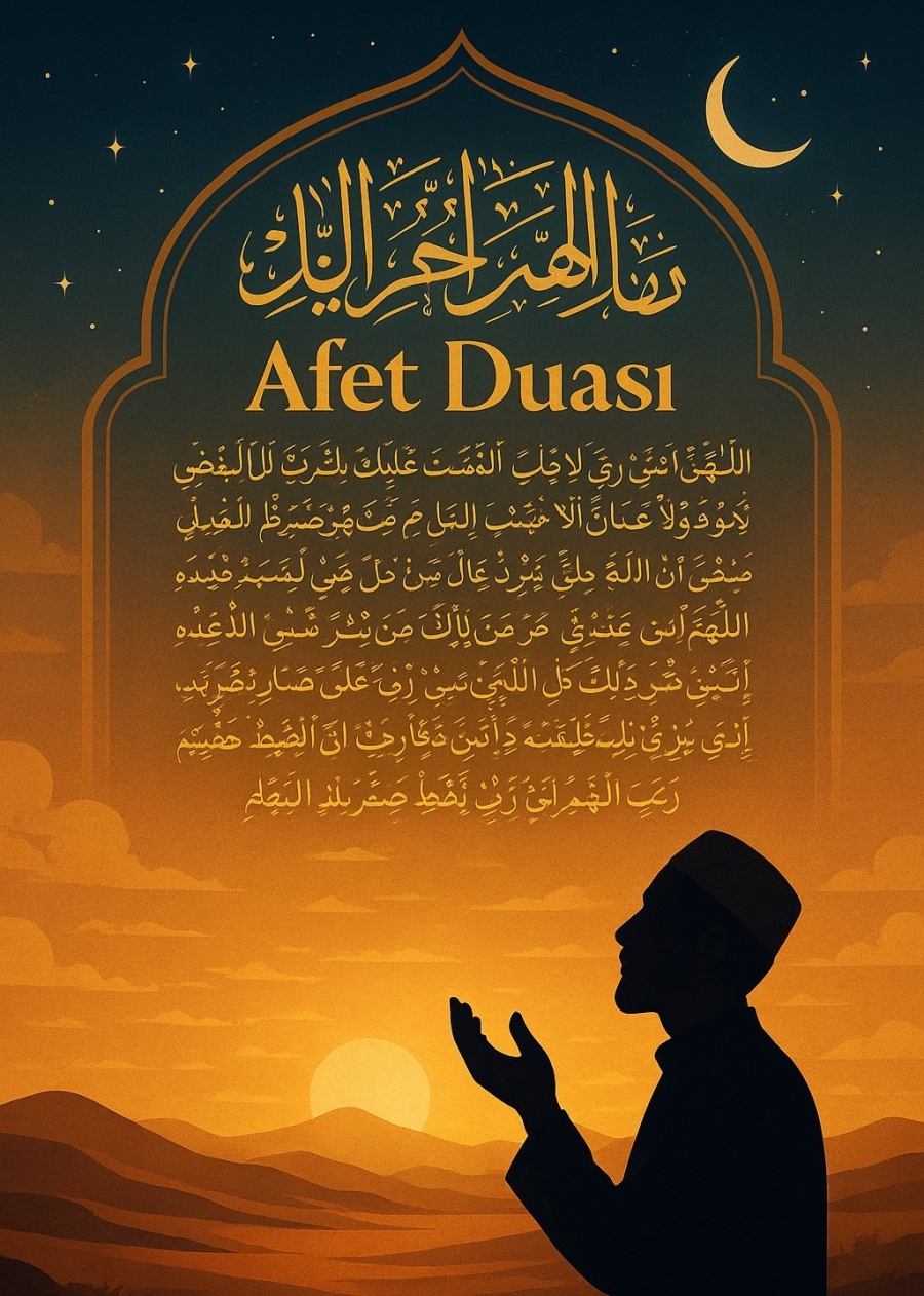 Afetlerden Korunmak İçin Etkili Dua